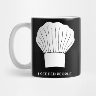 I See Fed People Mug